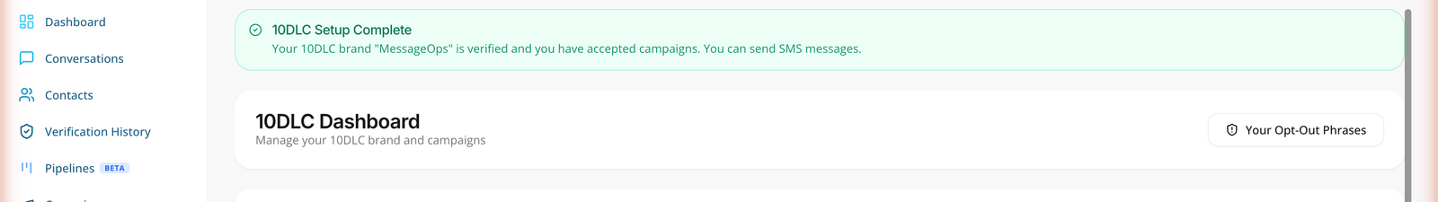 PitchPrfct 10DLC Dashboard showing a verified A2P brand and accepted campaigns