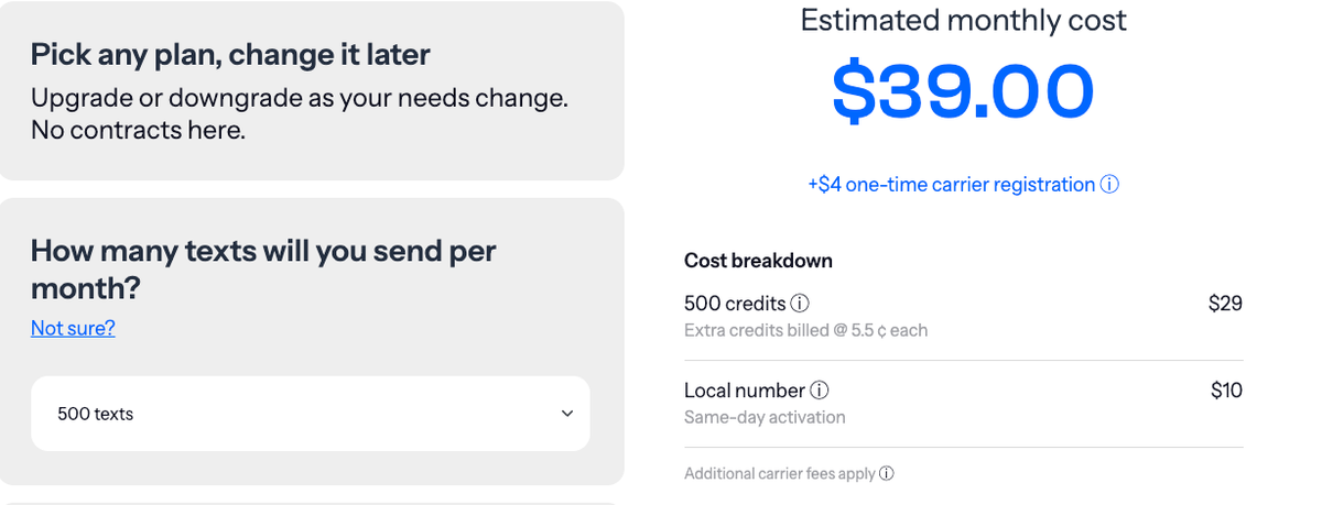 SimpleTexting pricing calculator: $39/mo for 500 credits, extra credits at 5.5 cents each, plus $10 local number and carrier fees